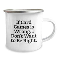 Load image into Gallery viewer, Fun Card Games Camping Mug, Gifts from Friends for Birthday Unique Gifts, Card Games Quote, Stainless Steel with Enamel Finish, Perfect for Card Games Enthusiasts, Funny Quote, Card Games Gifts - Image 2