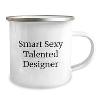 Load image into Gallery viewer, Funny Designer Quotes Smart Sexy Talented Camping Mug, Christmas Unique Gifts from Friends, Perfect for Men Women Family - Image 2