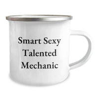 Load image into Gallery viewer, Funny Mechanic Gifts for Men, Smart Sexy Talented Mechanic Camping Mug, Graduation Unique Gifts from Friends - Image 2