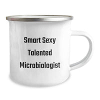 Load image into Gallery viewer, Funny Gifts from Friends for the Smart Sexy Talented Microbiologist Graduation Unique Mugs, Camping Mug, Funny Microbiologist Quote - Image 2