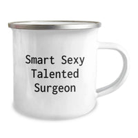 Load image into Gallery viewer, Funny Gifts from Friends and Family for Smart Sexy Talented Surgeon Christmas Unique Presents, Camping Mug for Surgeons, Surgeon Mug Coffee Lover - Image 2