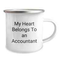 Load image into Gallery viewer, Funny Accountant Gifts from Friends, My Heart Belongs To An Accountant, Unique Camping Mug for Accountant Graduation - Image 2