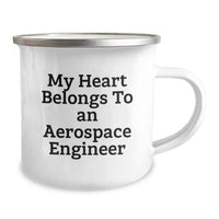 Load image into Gallery viewer, Funny Gifts from Friends for Aerospace Engineer Graduation Camping Mug - My Heart Belongs To An 'Aerospace Engineer' - Image 2