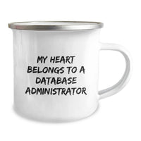 Load image into Gallery viewer, Funny Database Administrator Gifts for Men from Coworkers - 'My Heart Belongs To A Database Administrator' Christmas Unique Mug for Camping - Image 2
