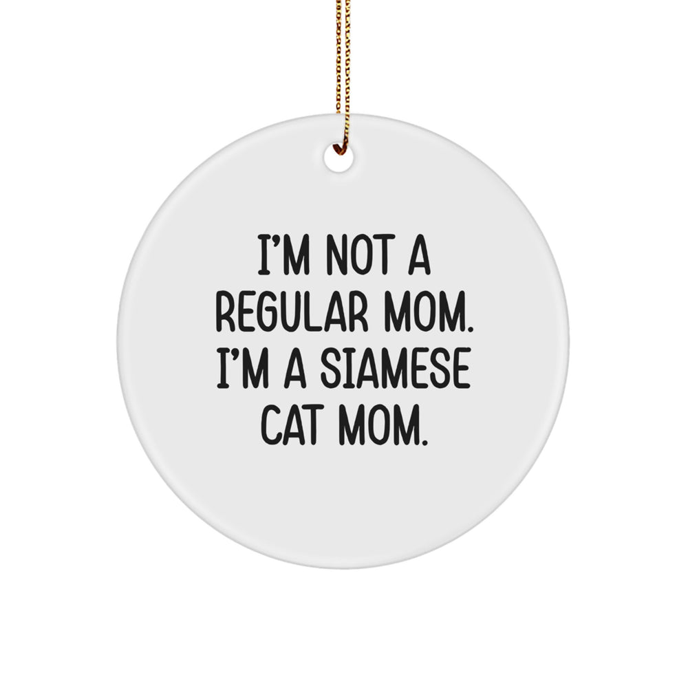 Siamese Cat Mom Gifts from Family, Gifts for Siamese Cat Lovers - Funny Circle Ornament, White, 2.75'' Tall, Christmas Unique Decor - Image 1