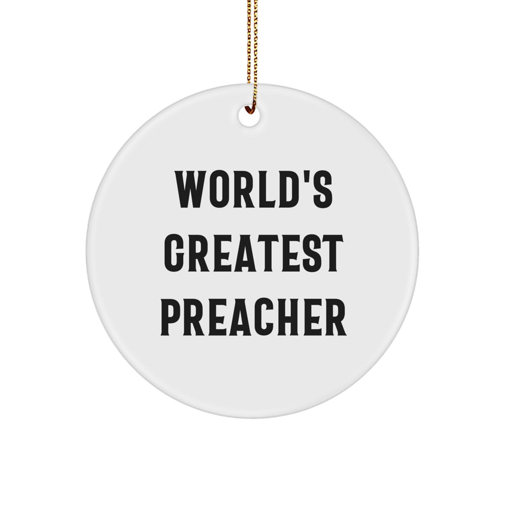 World's Greatest Preacher Circle Ornament, Gift from Friends to Preacher at Christmas - Image 1