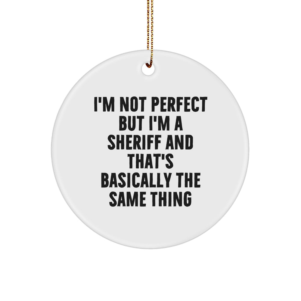 Funny Sheriff Circle Ornament Gifts from Friends for Men, Sheriff Christmas Unique Ornaments - Image 1