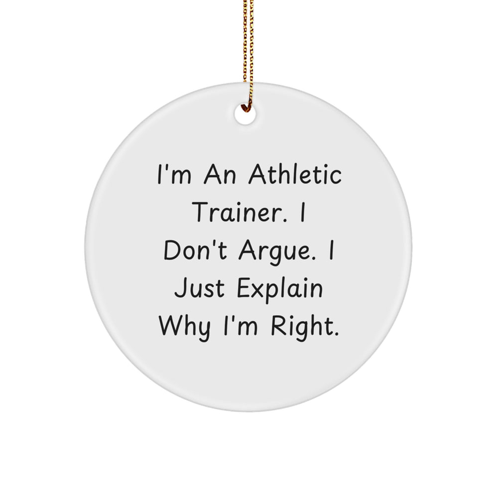 Funny Athletic Trainer Gifts for Him, Unique Christmas Memorable Presents from Men to Friends for Athletic Trainer, White Circle Ornament - Image 1