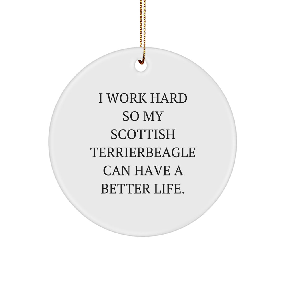 Funny Scottish Terrier Dog Gifts for Men from Friends, 'I Work Hard' Circle Ornament for Christmas - Image 1