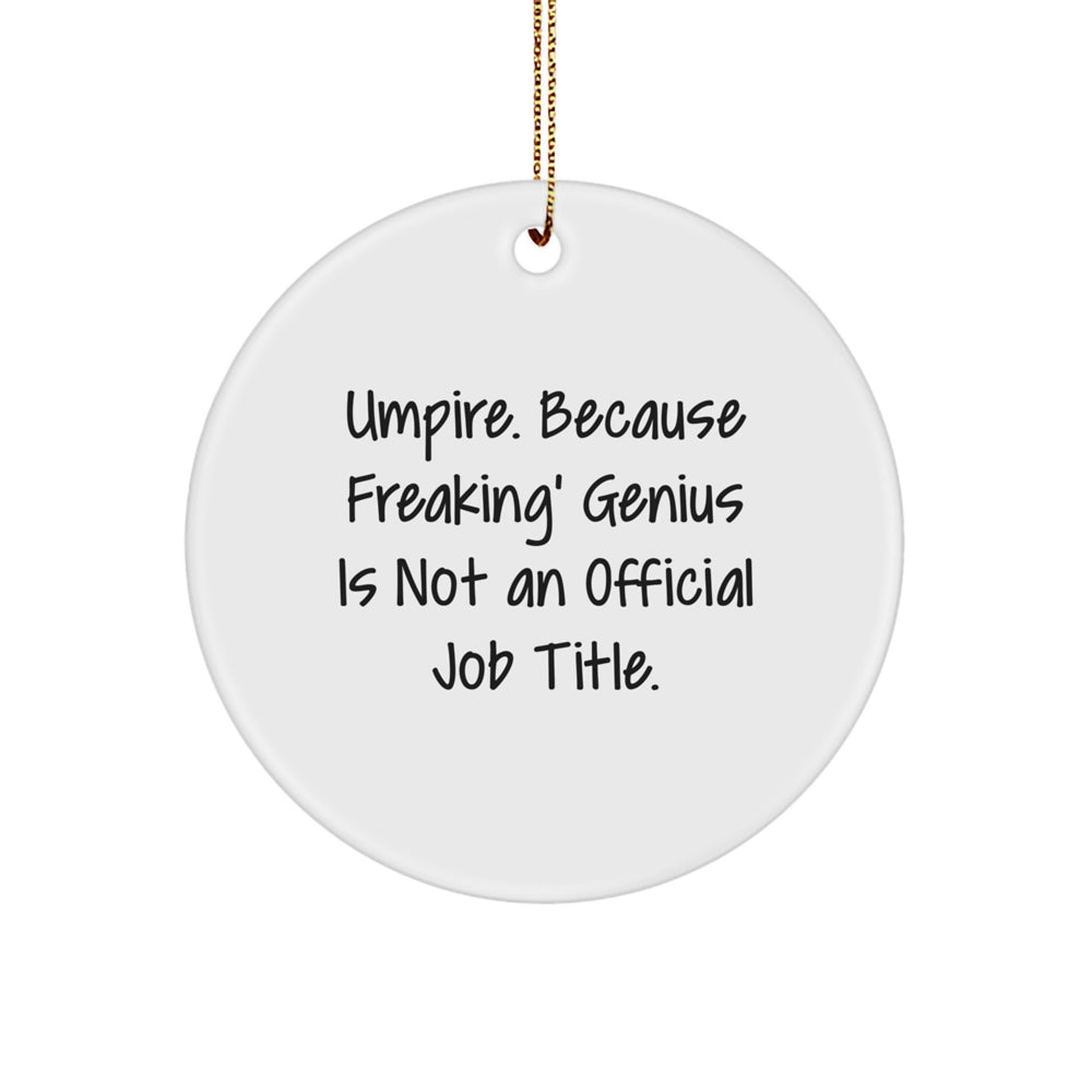 Funny Umpire Circle Ornaments Gifts for Men Umpires from Friends, Umpire Christmas Unique Gifts - Image 1