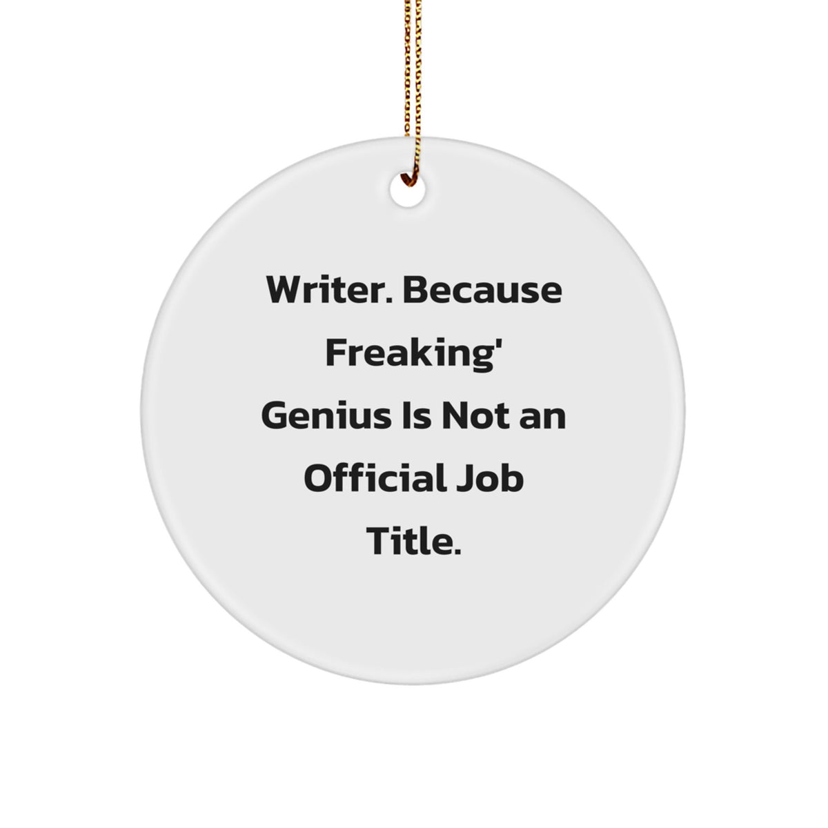 Funny Writer Circle Ornaments for Christmas Unique Gifts from Friends to Writers, Writer Men, Writer Women, or Writer Family - Image 1