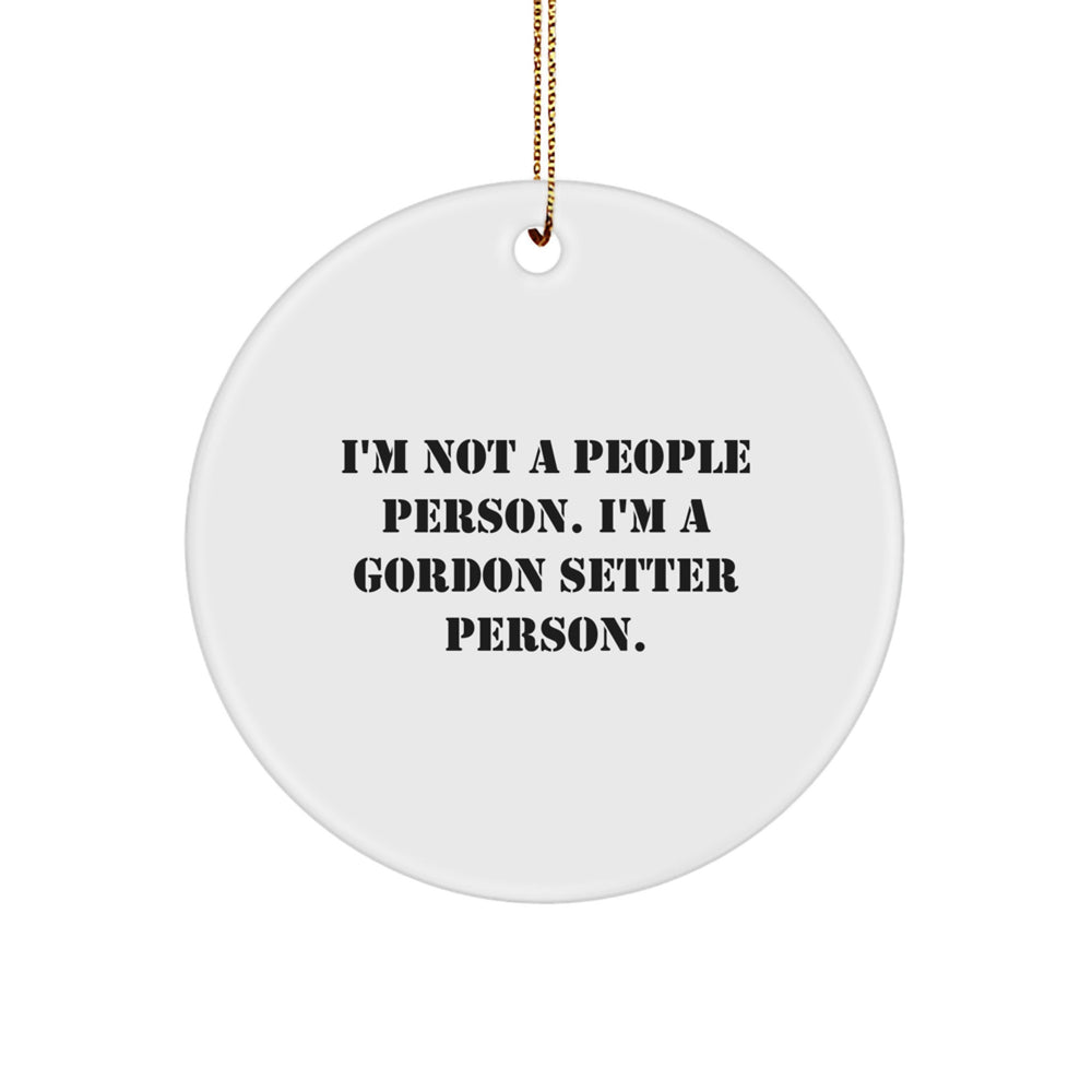 Gordon Setter Dog Lover Gifts from Friends and Family - 'I'm Not A People Person. I'm A Gordon Setter Person.' Christmas Circle Ornament - Image 1