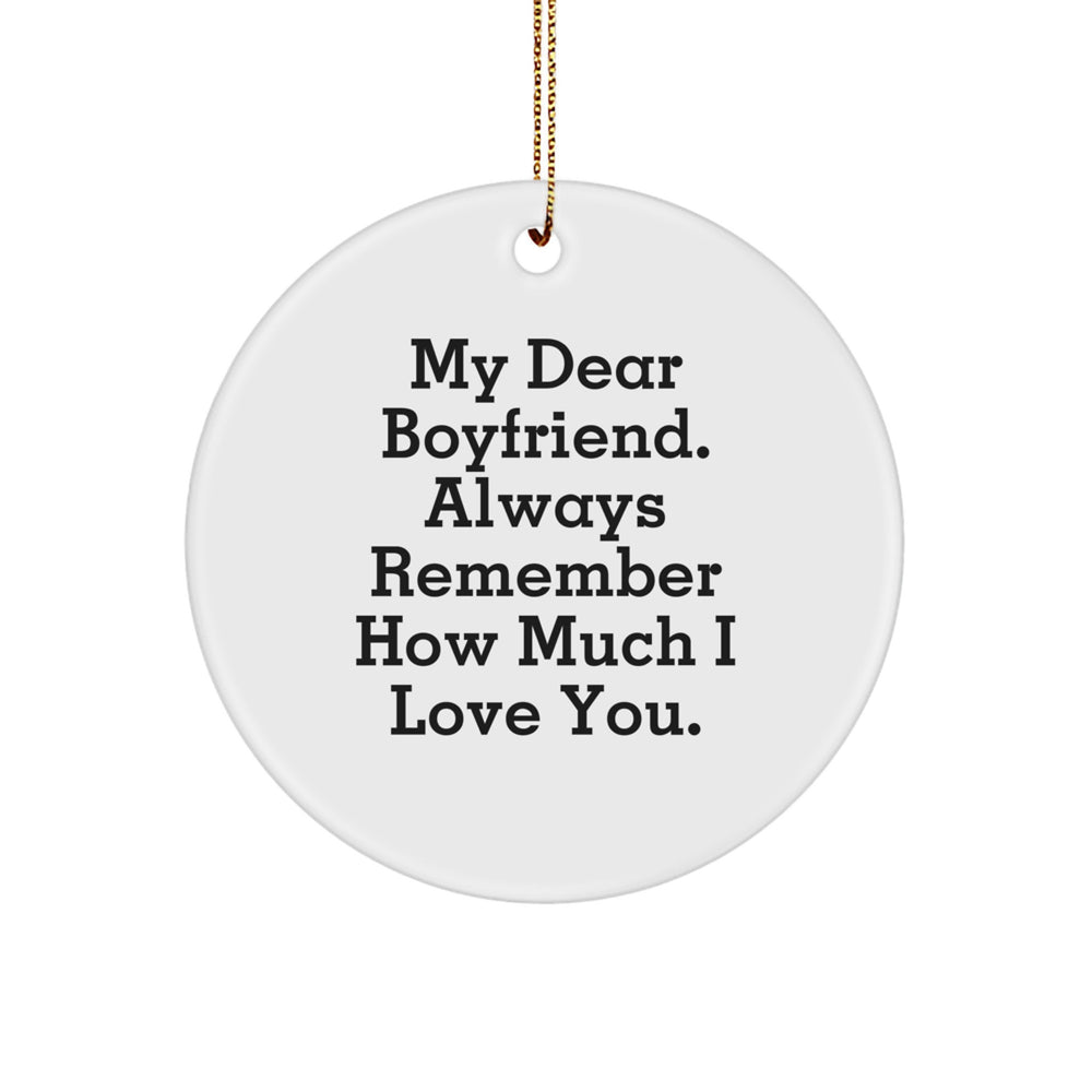 Funny Sweetheart Gifts - My Dear Sweetheart Circle Ornament, Christmas Unique Gifts from Men to Sweetheart, Inspirational Quote - Image 1