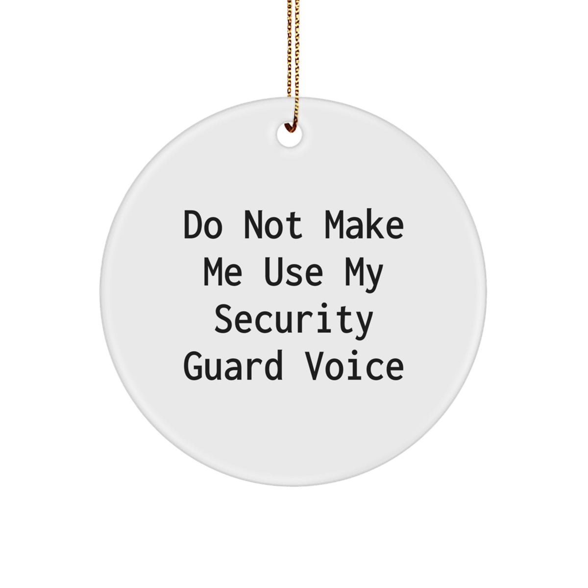 Funny Security Guard Gifts from Family Circle Ornament for Christmas Unique Decorations - Image 1