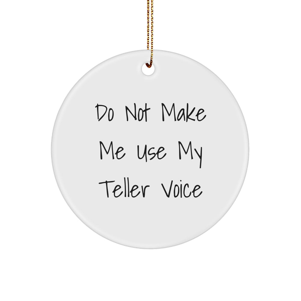 Funny Christmas Circle Ornament, Teller's Voice, White Color, Gift from Family - Image 1