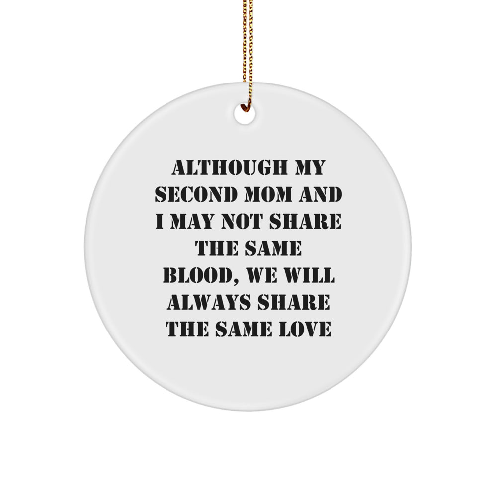 Second Mom Christmas Circle Ornament Gifts from Family, Second Mom Ornament for Women, Inspirational Quote Circle Decoration - Image 1