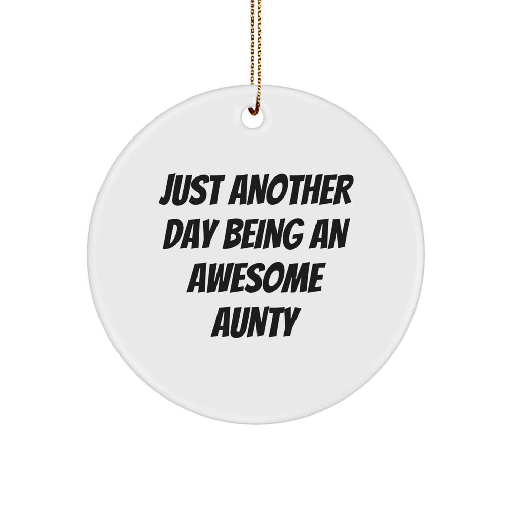 Funny Circle Ornaments Gifts from Family for Awesome Aunty - Christmas Unique Gifts - Image 1