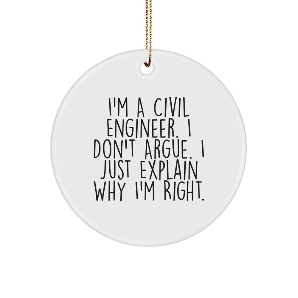 Funny Civil Engineer Circle Ornament, Gift from Friends for Civil Engineer, Christmas Unique Gifts for Men, Women, Coworkers, Family - Image 1
