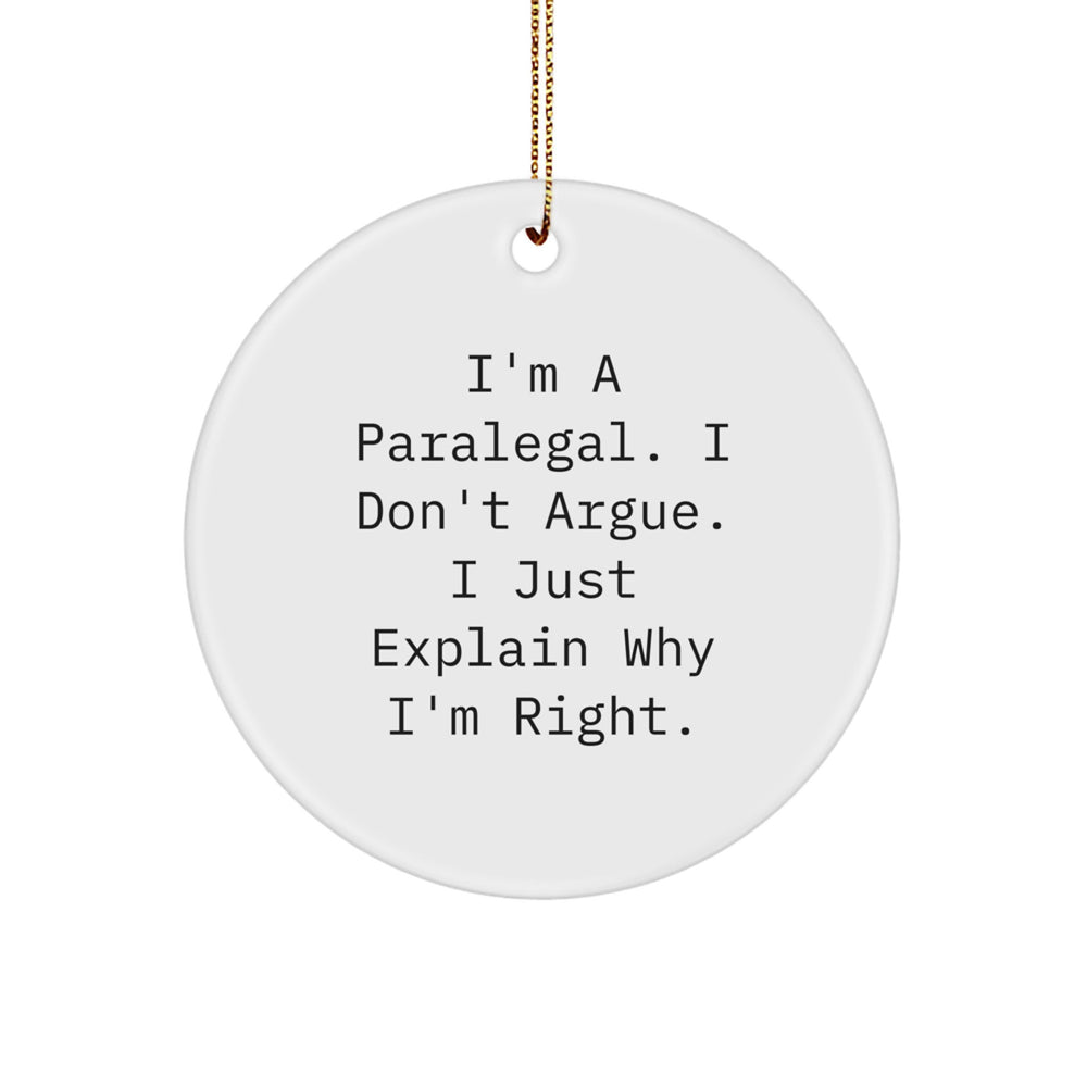 Funny Paralegal Gifts from Friends, Inspirational Circle Ornament for Christmas Unique Gifts for Paralegal Men and Women - Image 1