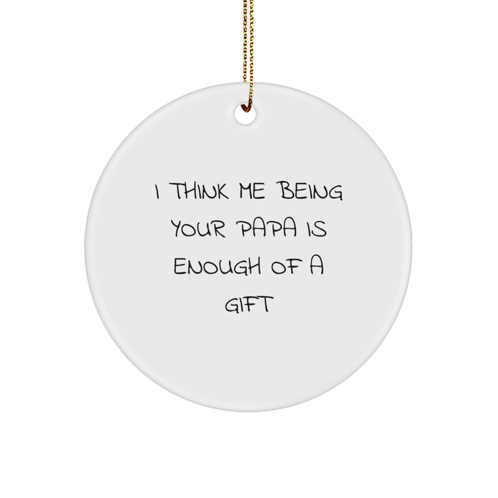 Funny Papa Circle Ornament Gifts for Papa from Family, Unique Christmas Unique Gifts for Papa from Men - Image 1