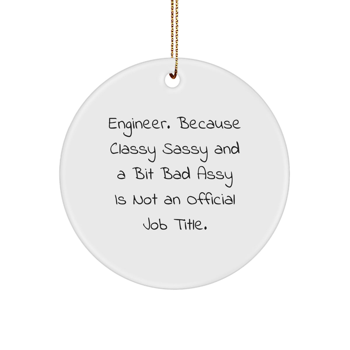 Funny Engineer Circle Ornament Gifts from Friends, Family, and Coworkers for Christmas Unique Presents - Image 1