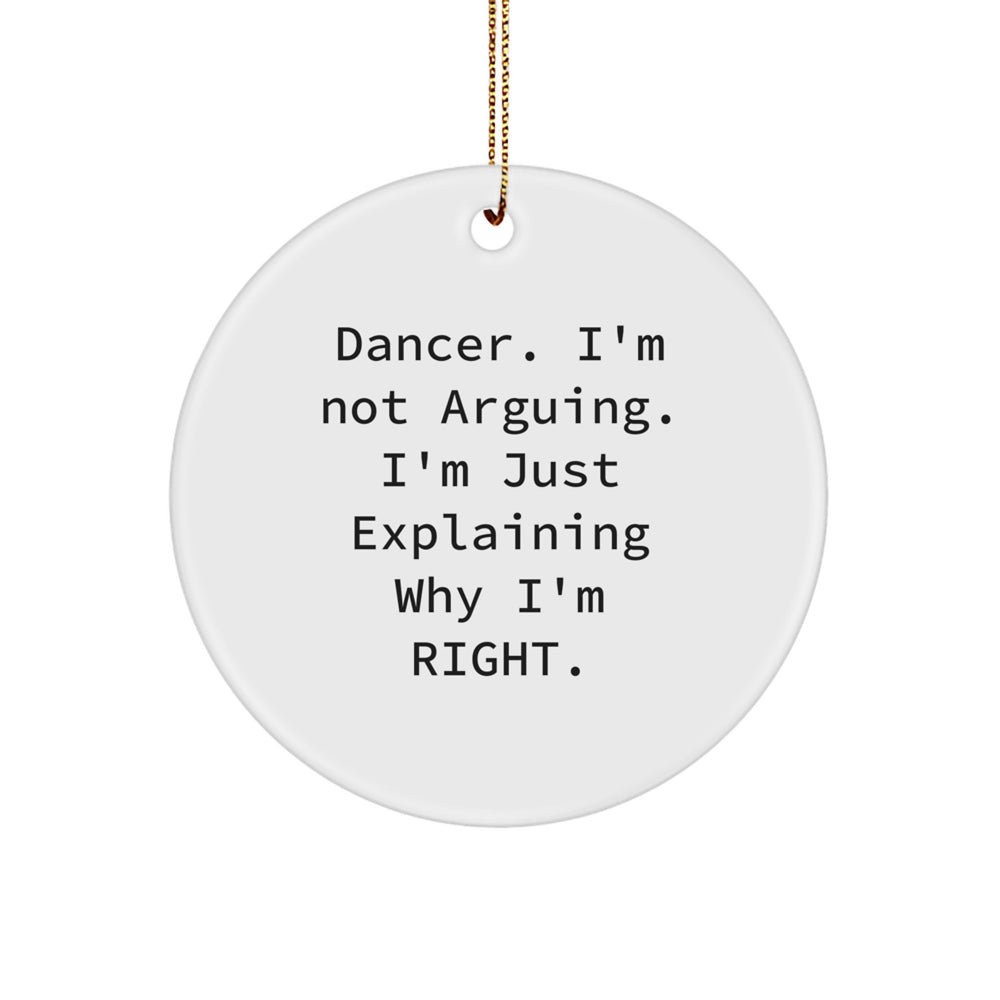 Funny Dancer Gifts for Dancer Friends, Circle Ornament from Family, Christmas Unique Decorations - Image 1
