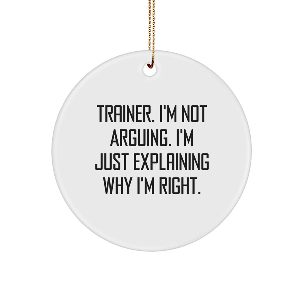 Funny Trainer Gifts from Men to Women Friends and Family - Trainer Circle Ornament Christmas Unique Gifts - Image 1