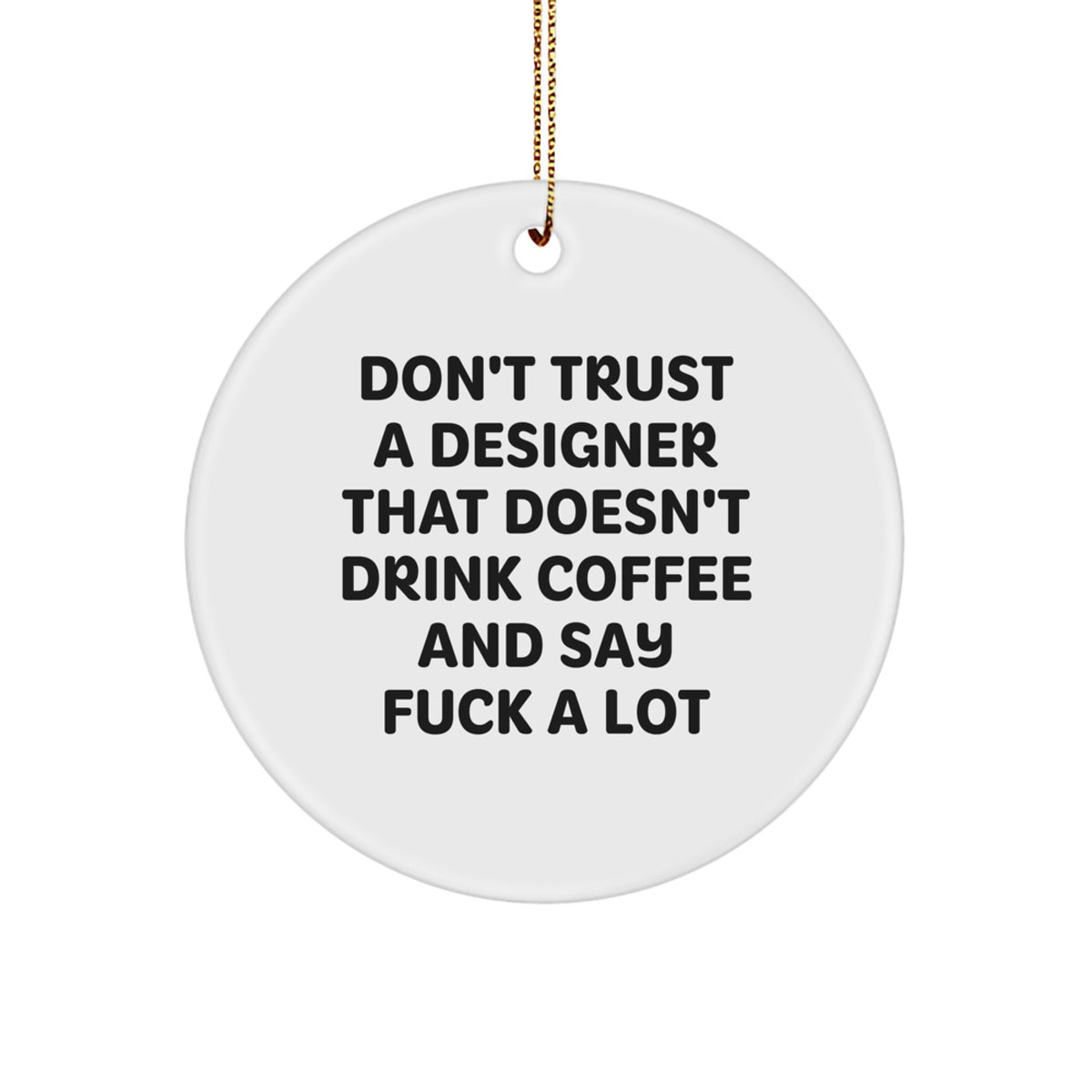 Funny Designer Christmas Circle Ornament Gifts from Friends for Men - Image 1