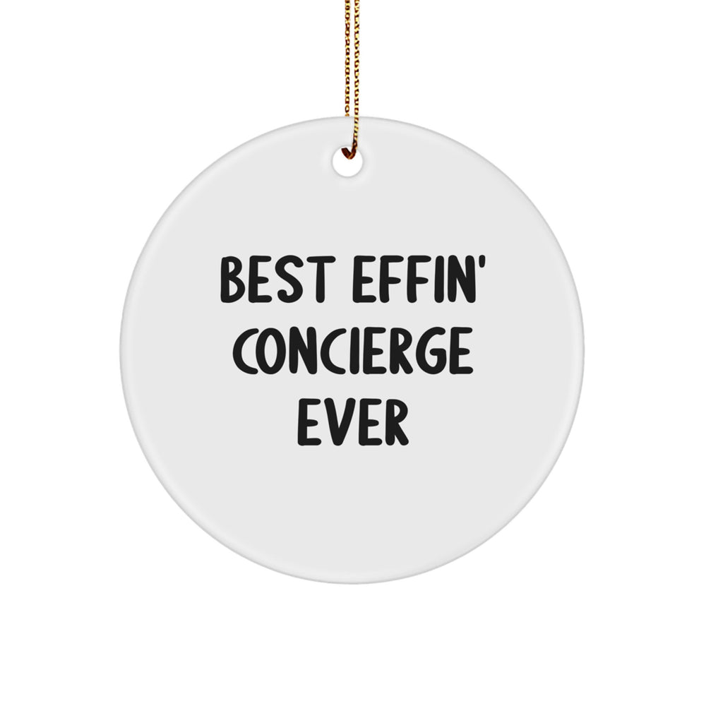 Funny Concierge Gifts for Men, Best Effin' Concierge Ever Christmas Circle Ornament, Unique Gifts from Family - Image 1