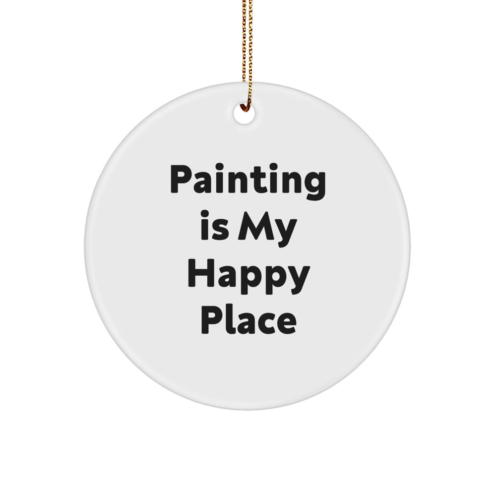 Inspirational Painting Quotes for Painting Enthusiasts, Circle Ornament Gifts from Friends to Family, Christmas Unique Gifts for Painting Lovers - Image 1