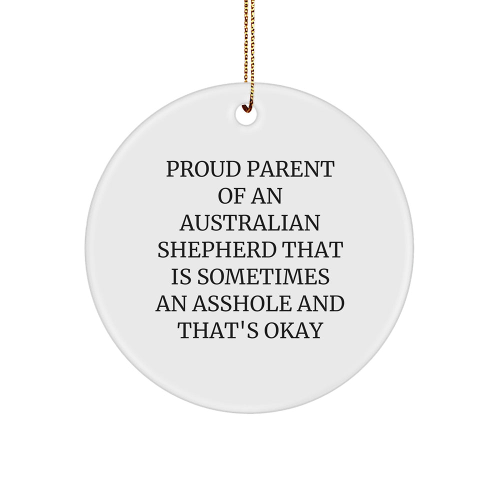 Funny Australian Shepherd Dog Gifts from Proud Parents for Christmas Unique Circle Ornaments - Gifts for Australian Shepherd Dog Lovers - Image 1