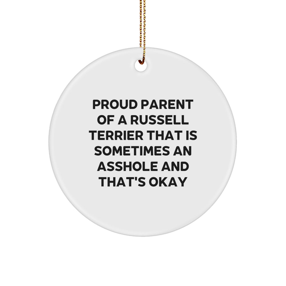 Funny Russell Terrier Dog Circle Ornament Gifts from Friends to Family - 'Proud Parent' Quote, White - Image 1