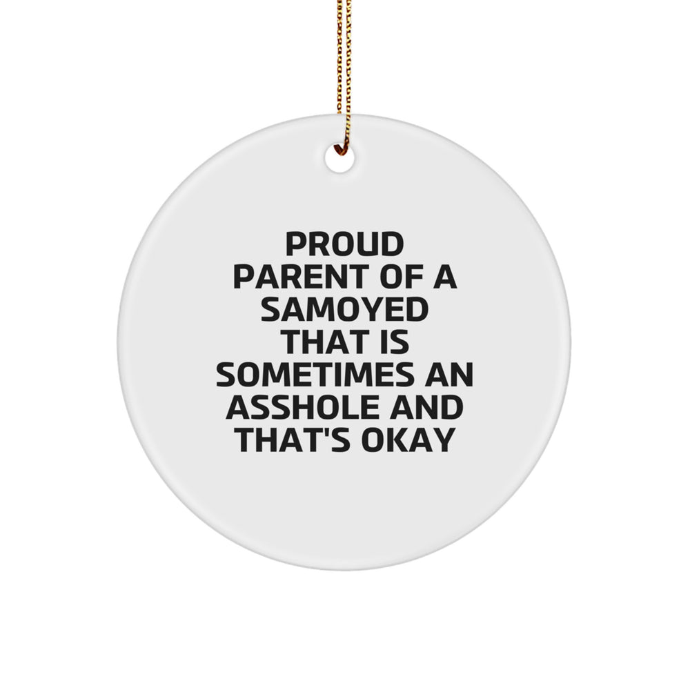 Samoyed Dog Lovers' Funny Christmas Circle Ornament Gifts from Friends, Family, or Coworkers - Image 1