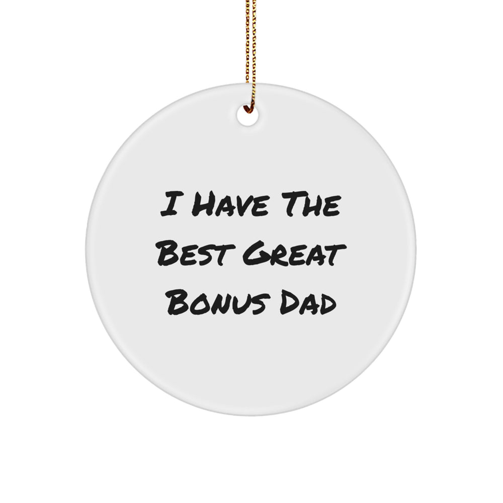 Funny Bonus Dad Gifts from Men to Bonus Dad: Christmas Unique Circular Ornaments with Quotes - Image 1
