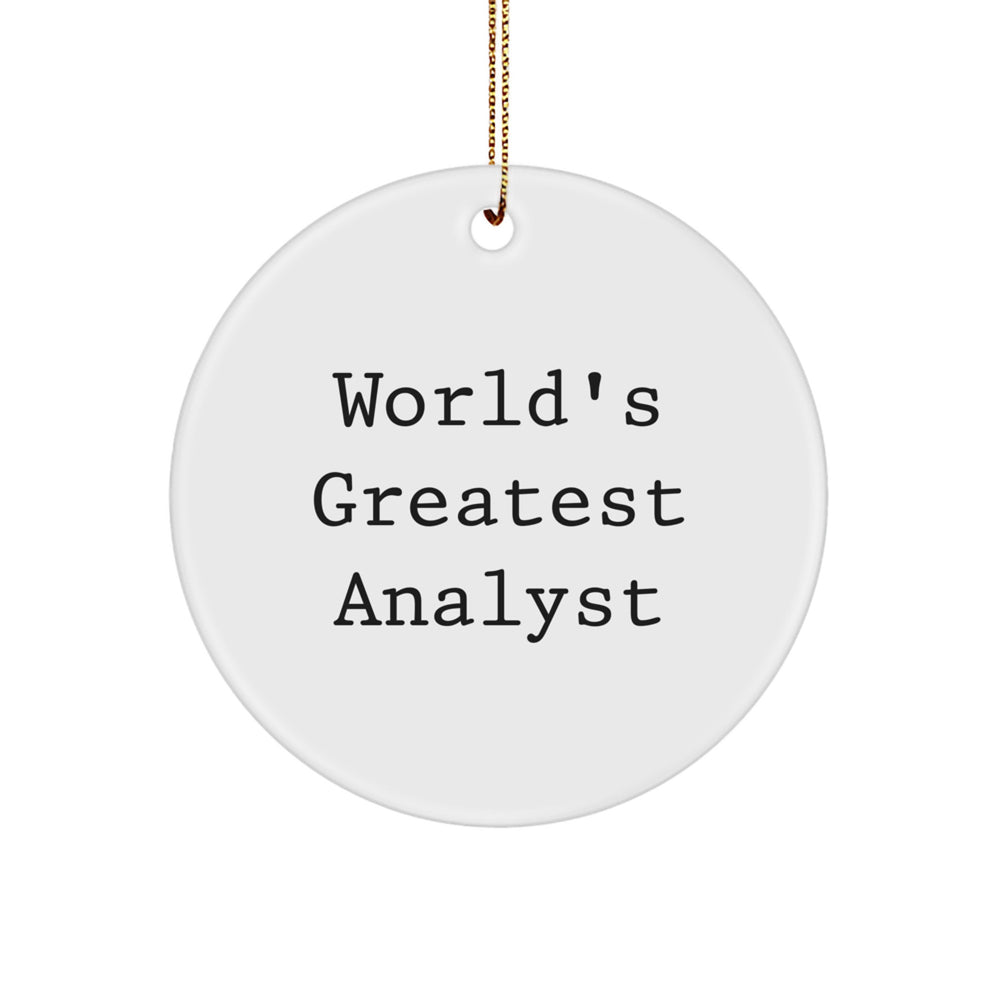 Funny Analyst Gifts from Friends, World's Greatest Analyst Christmas Circle Ornament, Gifts for Men, Women, Coworkers, Family - Image 1