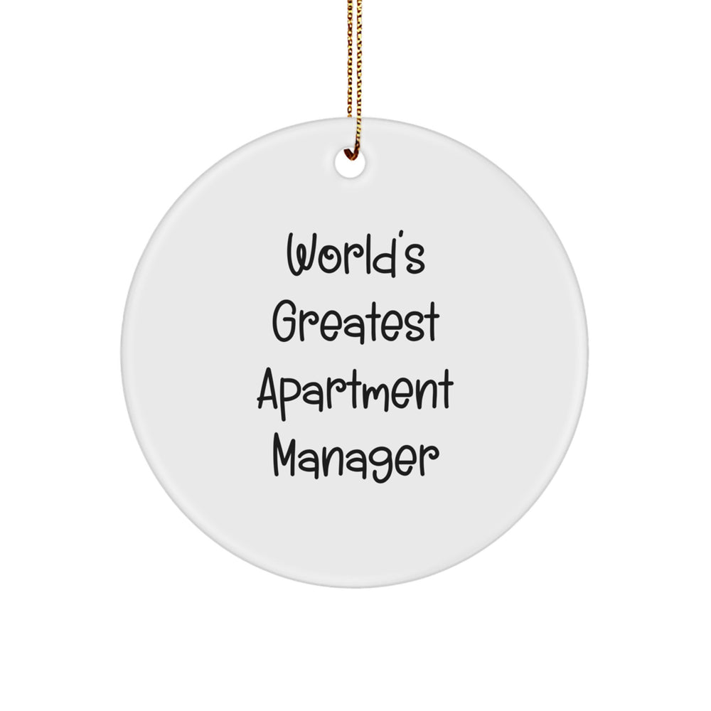 Funny Quote Gifts for Apartment Managers, World's Greatest Apartment Manager Christmas Ornament, White Circle Ornament for Apartment Manager Gifts from Friends - Image 1