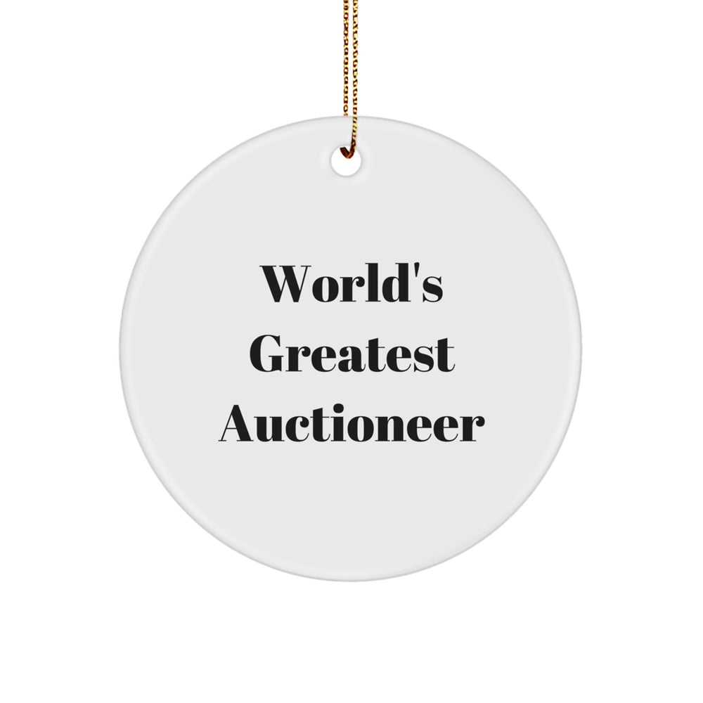 Auctioneer Gifts from Friends to Family - 'World's Greatest' Circle Ornament, White, Christmas Unique Gifts - Image 1