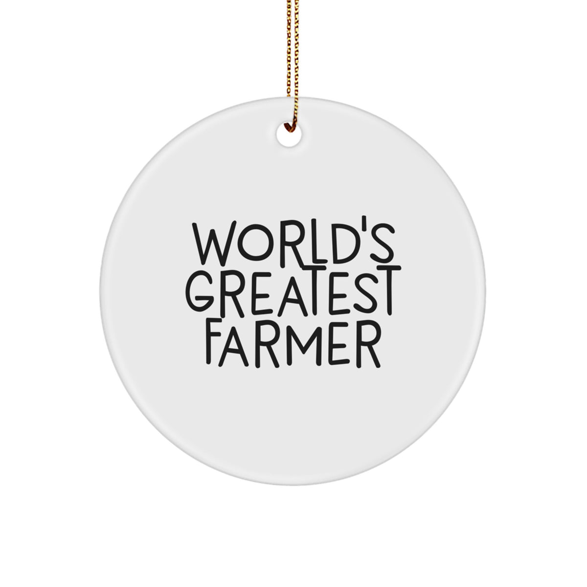 Farmer's Proud Circle Ornament, 'World's Greatest Farmer' Quote, White, 2.75'' Tall, Gifts from Men for Farmer, Unique Christmas Unique Gifts - Image 1
