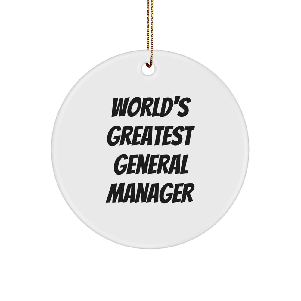 Funny General Manager Gifts from Friends - 'World's Greatest' Circle Ornament for Christmas - Image 1
