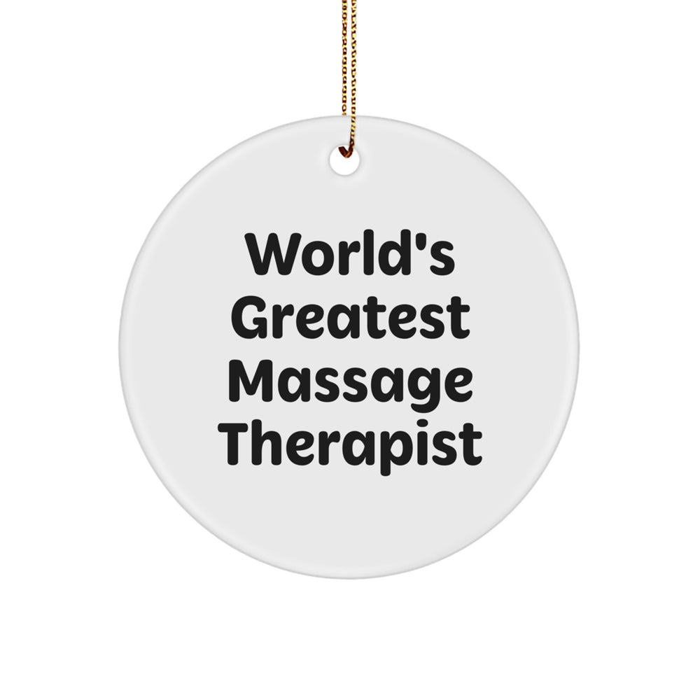 Funny Massage Therapist Gifts from Family - 'World's Greatest' Circle Ornament for Christmas - Image 1