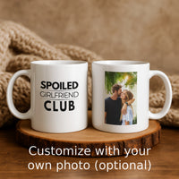 Load image into Gallery viewer, Spoiled Girlfriend Club Custom Photo Mug for Personalized Gifts