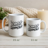 Load image into Gallery viewer, Funny Mom Gift, Chaos Coordinator Coffee Mug, Playful Mother Life Humor Cup
