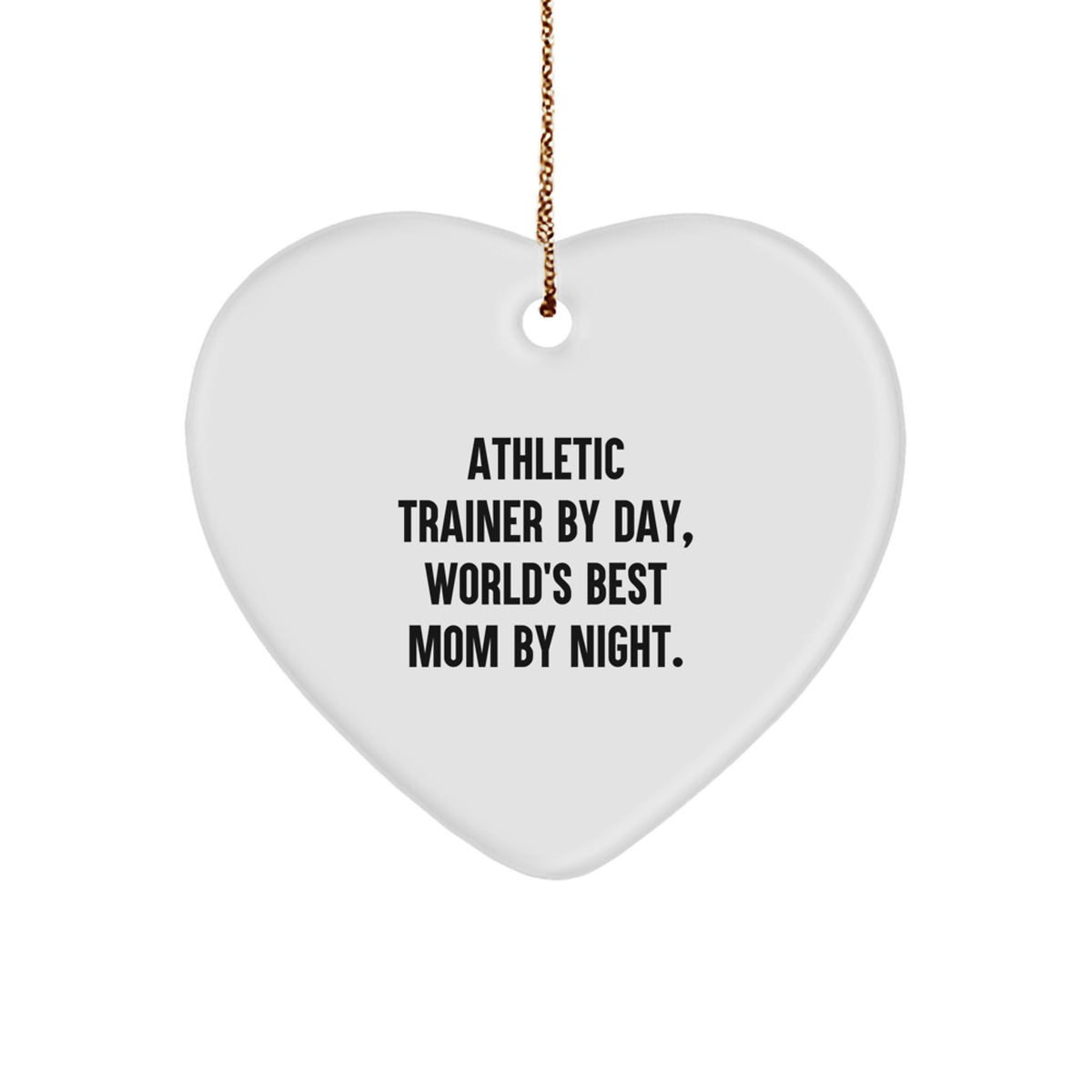 Athletic Trainer Gifts from Mom - 'By Day, World's Best Mom By Night.' Heart Ornament for Christmas - Image 1