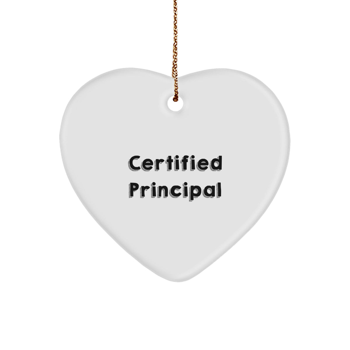 Funny Principal Gifts from Friends for Christmas Unique Heart Ornament - Image 1