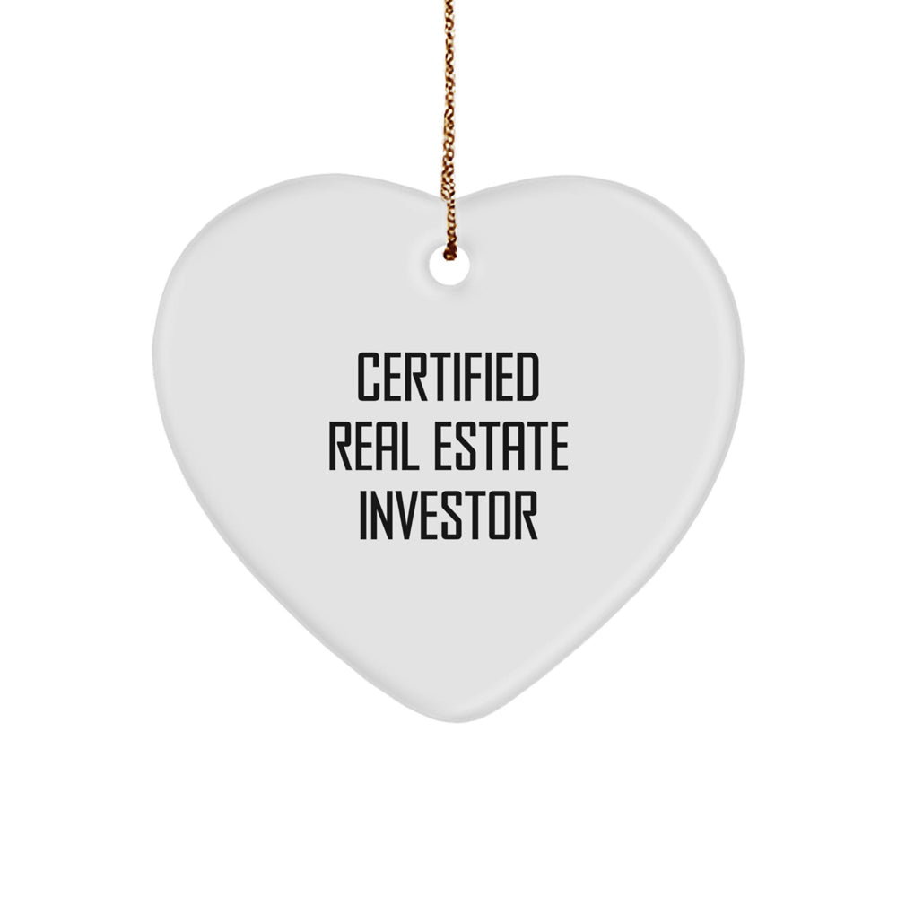 Funny Real Estate Investor Gifts from Friends, Real Estate Investor Heart Ornament, Certified Quote, White Heart Shaped MDF, and Christmas Unique Gifts for Real Estate Investor - Image 1
