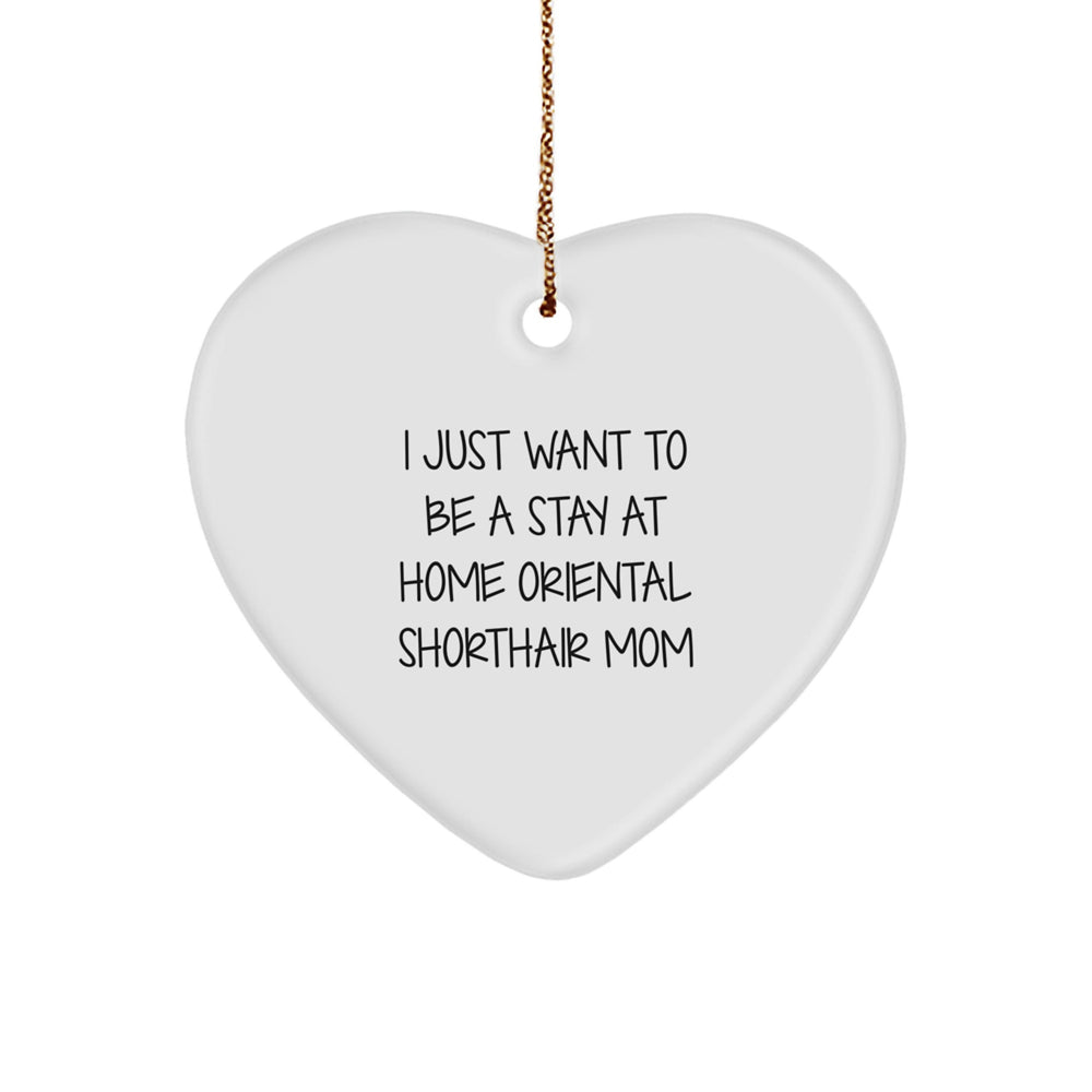 Oriental Shorthair Cat Lover's Funny Heart Ornament, Gifts from Mom, for Oriental Shorthair Cat Enthusiasts, Christmas Unique Gifts - Image 1
