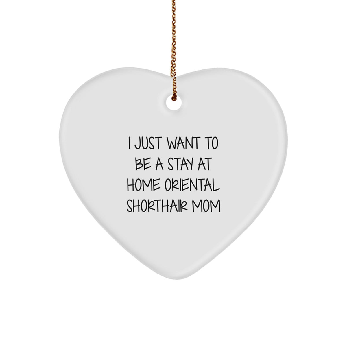 Oriental Shorthair Cat Lover's Funny Heart Ornament, Gifts from Mom, for Oriental Shorthair Cat Enthusiasts, Christmas Unique Gifts - Image 1