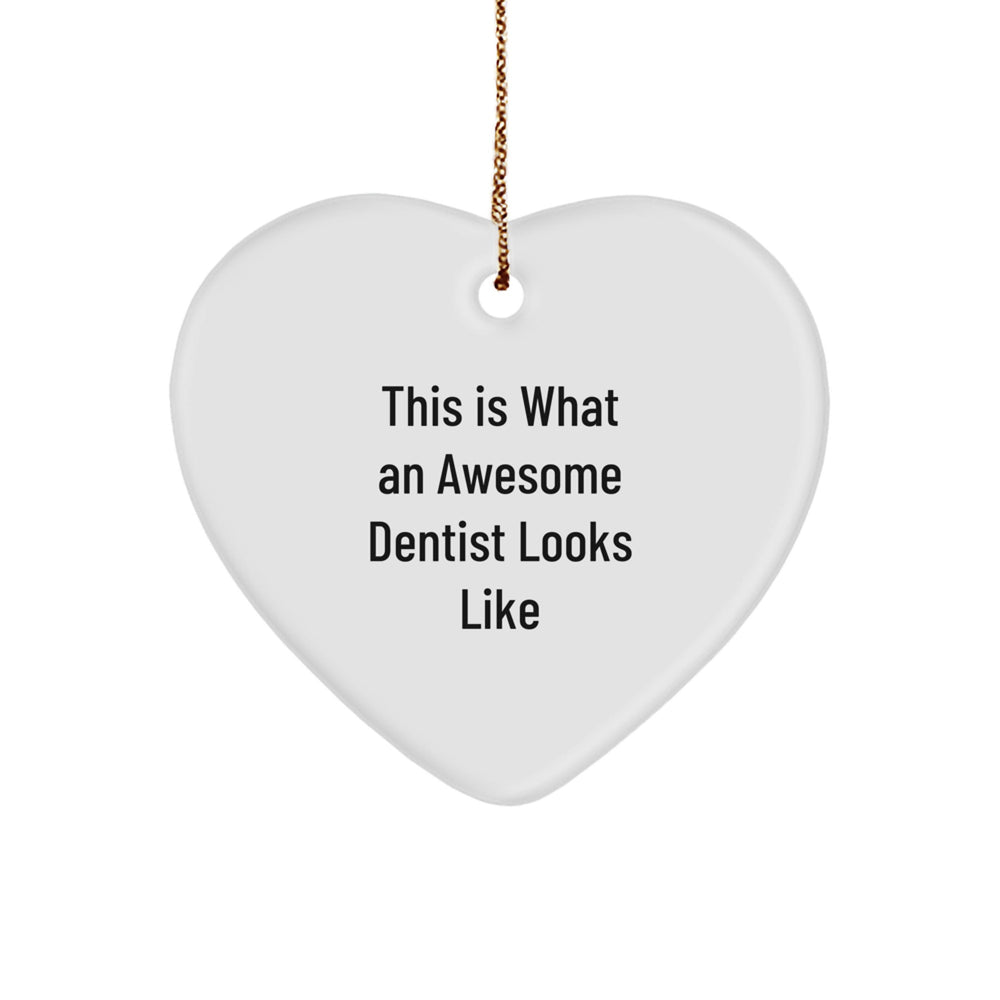 Funny Dentist Gifts from Friends, Christmas Unique Heart Ornaments with 'This Is What An Awesome Dentist Looks Like' Quote, Gifts for Dentist - Image 1