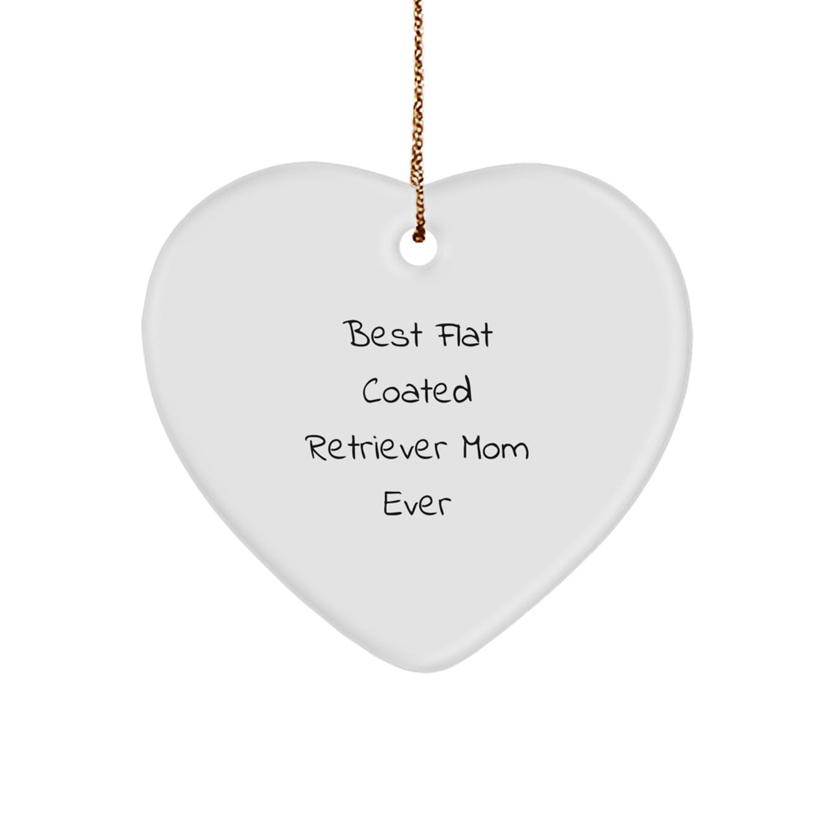 Funny Flat Coated Retriever Dog Gifts from Mom - Heart Ornament for Christmas - Image 1