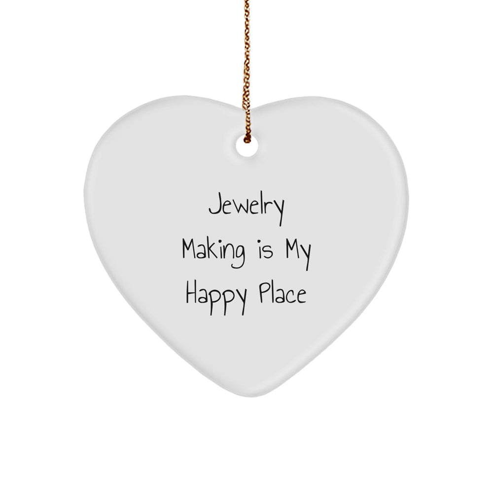 Jewelry Making Gifts from Friends for Christmas - 'Jewelry Making Is My Happy Place' Heart Ornament - Image 1